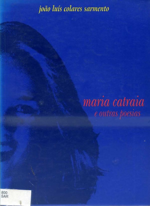 Maria Catraia e outras poesias